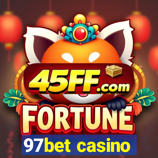 97bet casino
